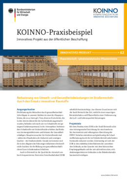 KOINNO-Praxisbeispiel: Preisträger 2013 "Innovation schafft Vorsprung": Reduzierung von Umwelt- und Gesundheits-belastungen im Straßenverkehr durch den Einsatz innovativer Baustoffe